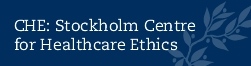 CHE: Stockholm Centre for Healthcare Ethics